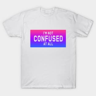 lgbtq+ -  bisexual slogan T-Shirt